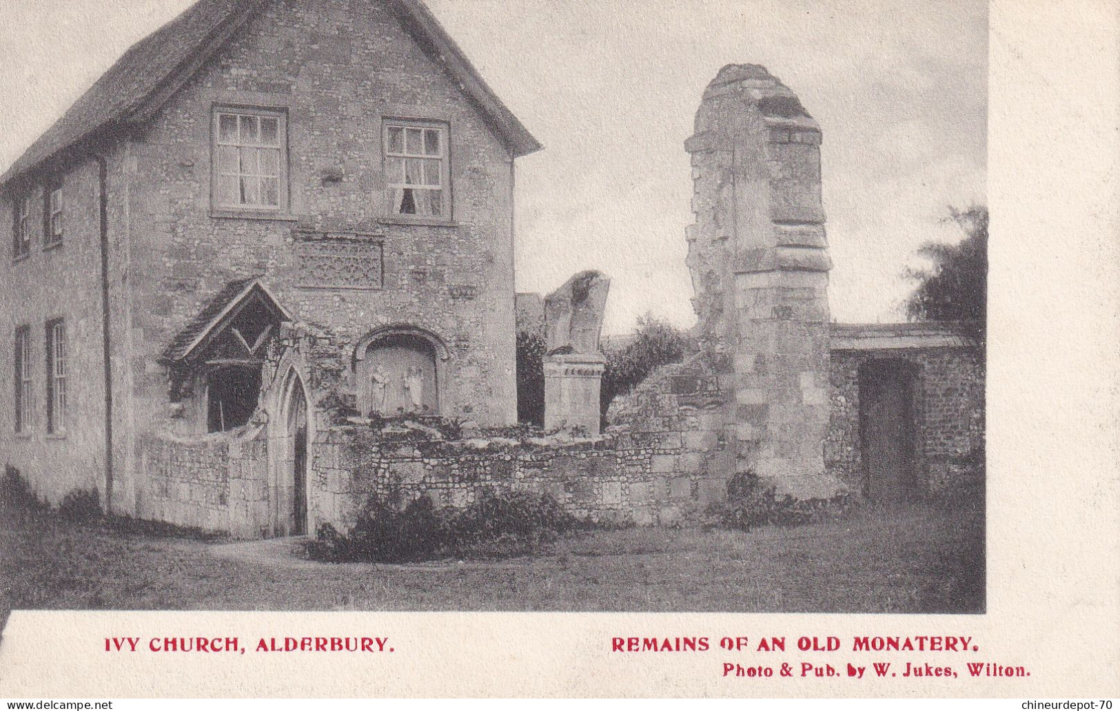 IVY CHURCH ALDERBURY REMAINS OF AN OLD MONATERY Photo & Pub By W Jukes Wilton - Sonstige & Ohne Zuordnung