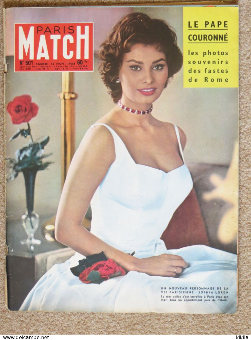 Journal Revue PARIS MATCH N° 501 - 15 Novembre 1958 Sophia Loren à Paris - Le Pape Jean XXIII Couronné - Le 11 Novembre* - Informations Générales