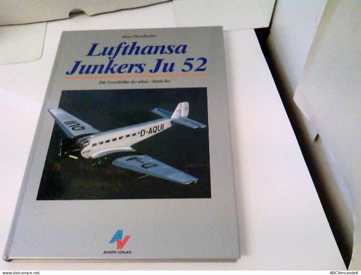 Lufthansa Junkers Ju 52: Die Geschichte Der Alten 'Tante Ju' - Transports