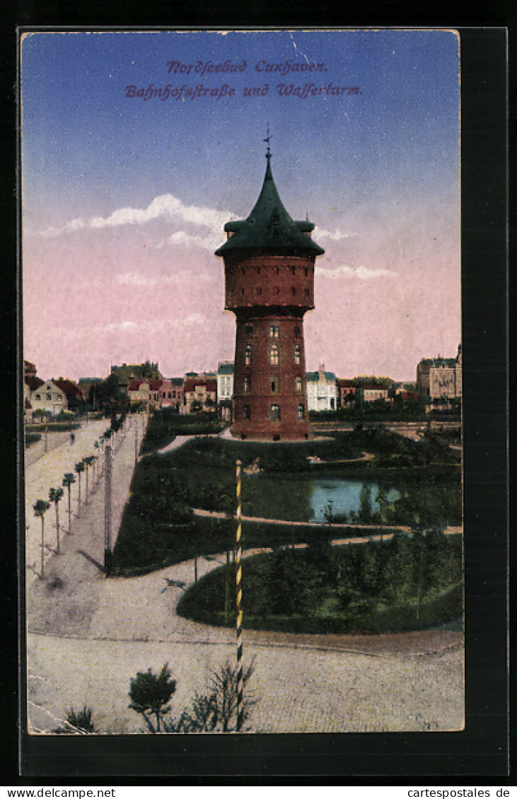 AK Cuxhaven, Nordseebad, Bahnhofstrasse Und Wasserturm  - Wassertürme & Windräder (Repeller)