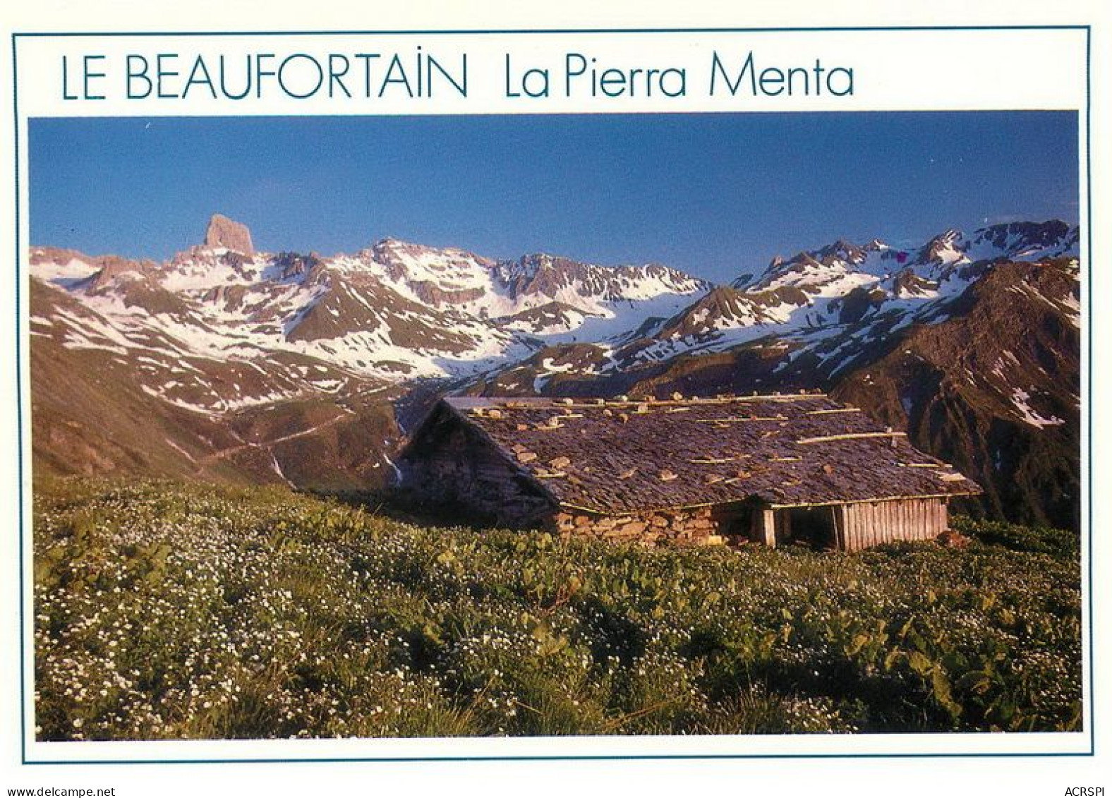 La PIERRA MENTA  Beaufortain 30 MA1788 - Beaufort