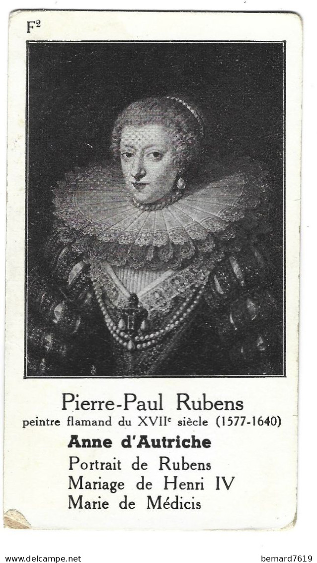 Chromo Image Cartonnee  - Histoire -  Peinture  - Pierre Paul  Rubens - Anne D'autriche - Histoire