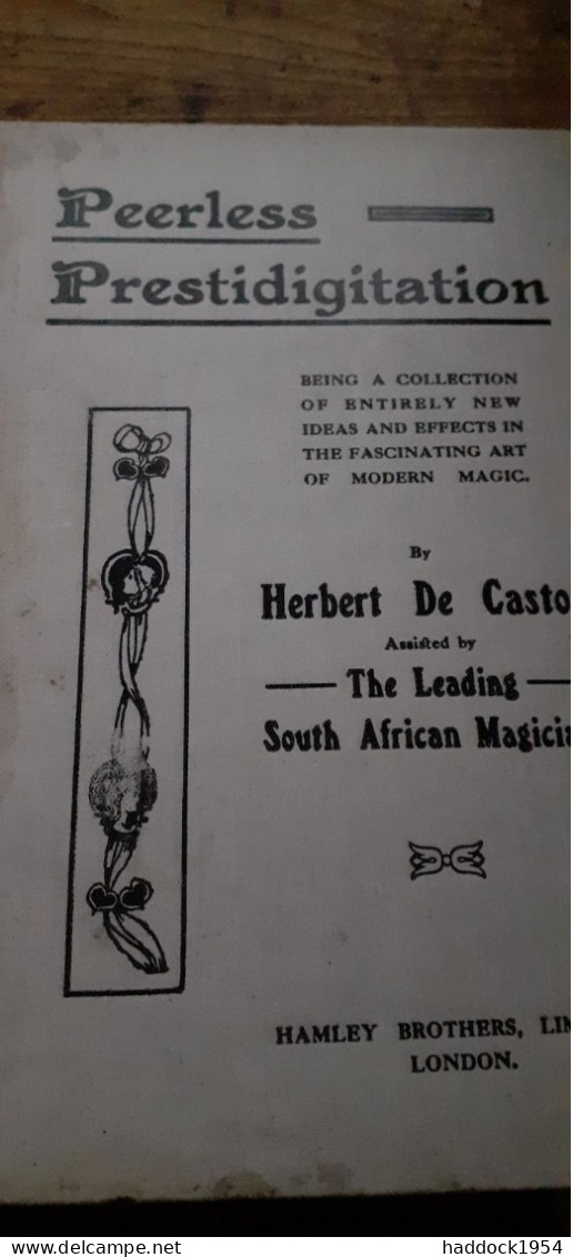 Peerless Prestigitation HERBERT DE CASTON Hamley Brothers 1910 - Andere & Zonder Classificatie