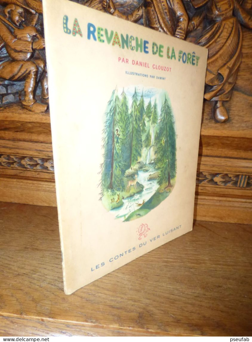 Clouzot - La Revanche De La Forêt - 1947 (J) - Non Classés