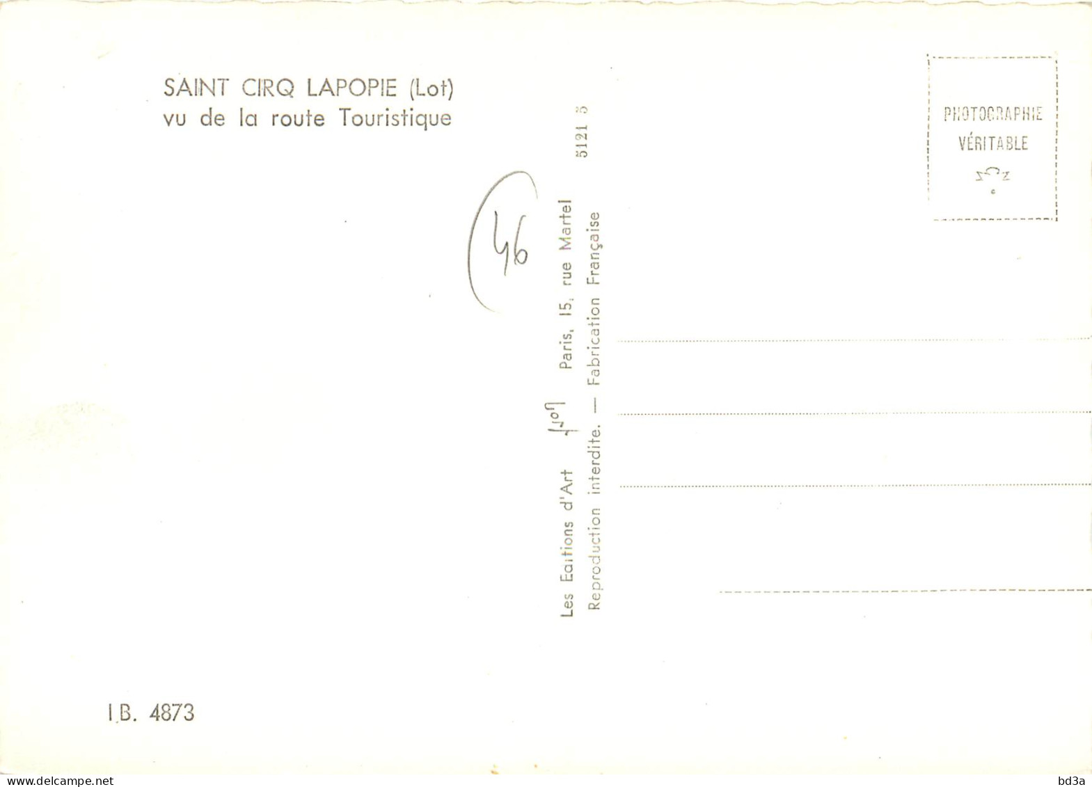 46 - SAINT CIRQ LAPOPIE - Saint-Cirq-Lapopie