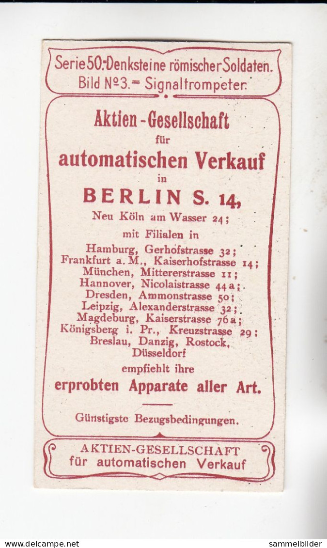 Actien Gesellschaft  Denksteine Römischer Soldaten  Signaltrompeter  Serie  50 #3 Von 1900 - Stollwerck