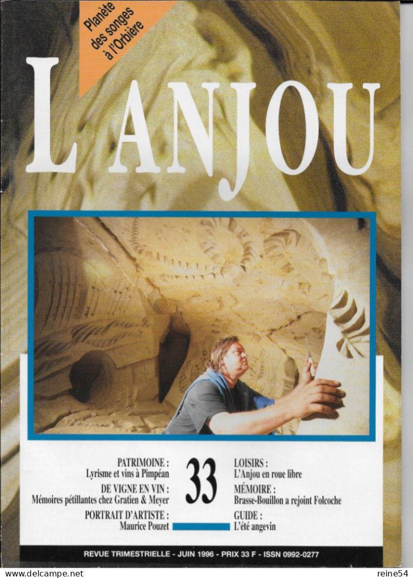 49 Revue L'ANJOU 1996 Pimpéan -Pétillant Gratien & Meyer -Maurice Pouzet -Brasse Bouillon à Rejoint Folcoche N°33 - Pays De Loire