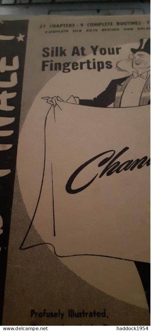 Silk At Your Fingertips CHANIN 1952 - Autres & Non Classés