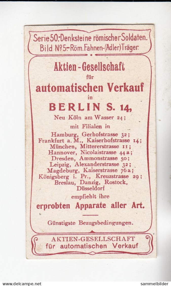 Actien Gesellschaft  Denksteine Römischer Soldaten  Röm, Fahnen Adler Träger   Serie  50 #5 Von 1900 - Stollwerck