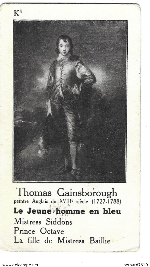 Chromo Image Cartonnee  - Histoire -  Peinture -   Thomas Gainsborough Angleterre   -  Le Jeune Homme En Bleu - Geschiedenis