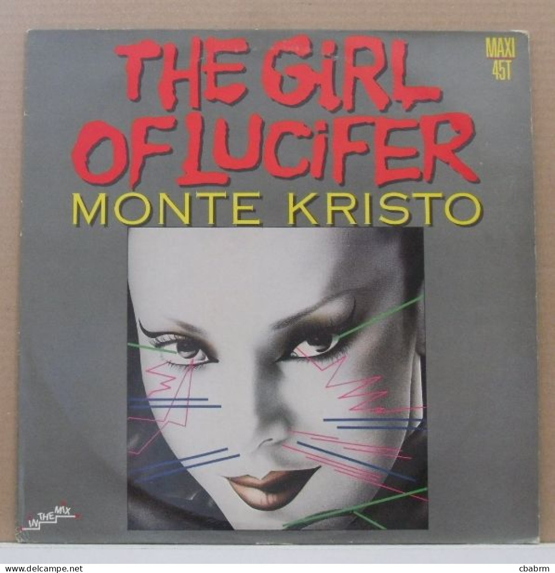 MAXI 45 TOURS MONTE KRISTO THE GIRL OF LUCIFER - IN THE MIX 601 857 En 1985 - 45 T - Maxi-Single