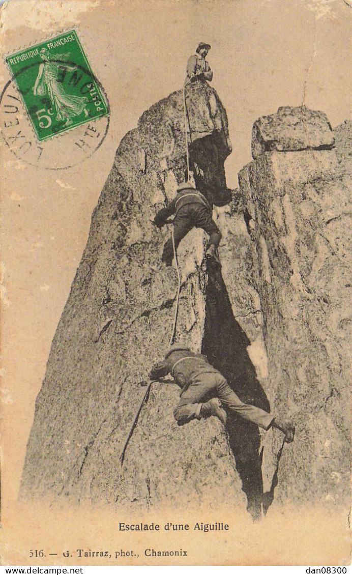 ESCALADE D'UNE AIGUILLE - Mountaineering, Alpinism