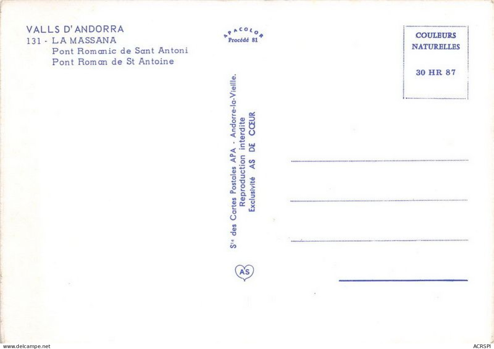 ANDORRE VALLS D ANDORRA LA MASSANA Pont Roman De St Antoine 22(scan Recto-verso) MA1899 - Andorre