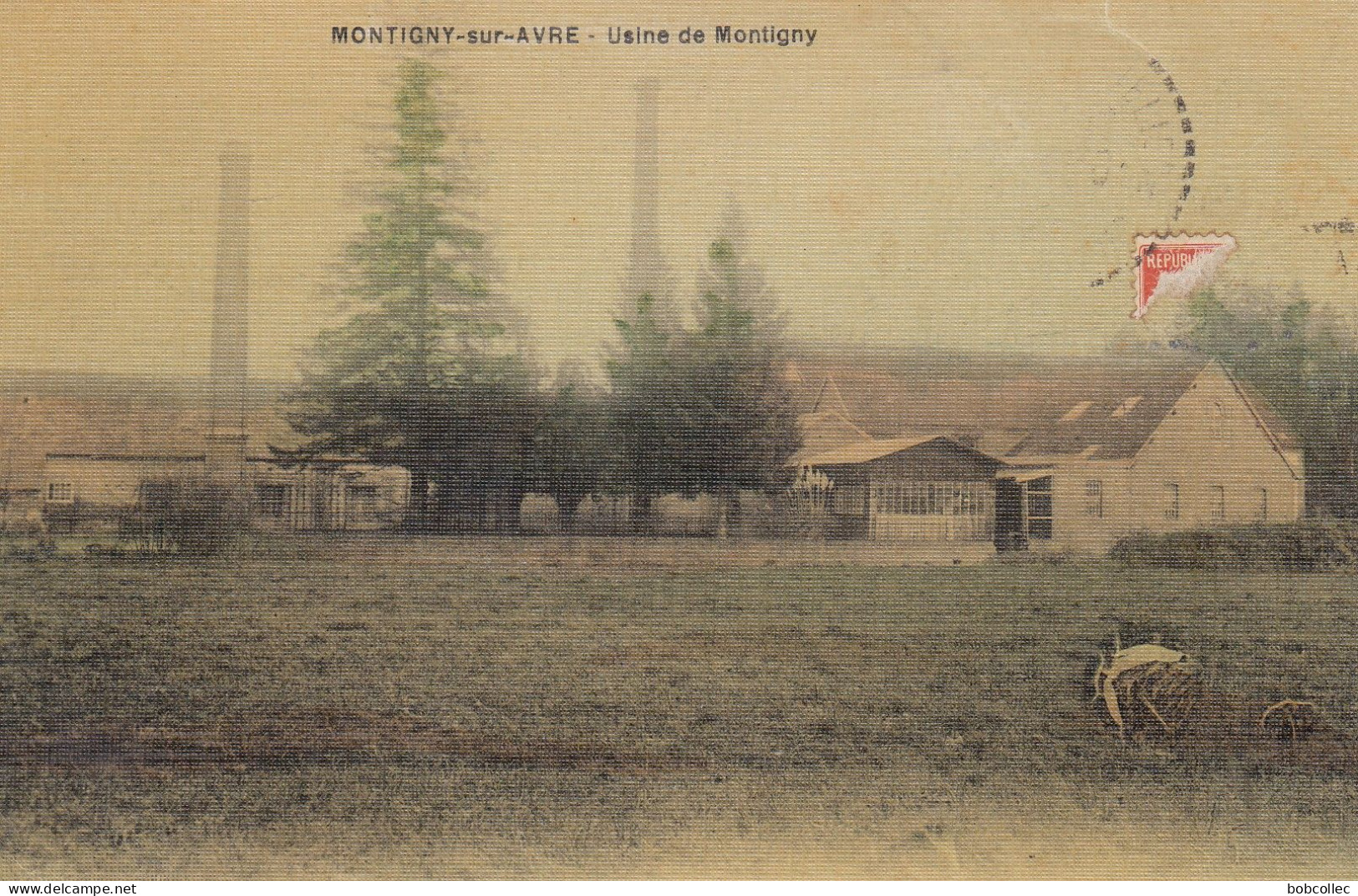 MONTIGNY-sur-AVRE (Eure-et-Loir): Usine De Montigny - Montigny-sur-Avre