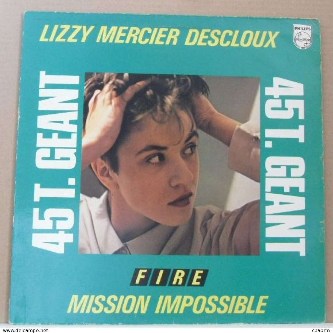 MAXI 45 TOURS LIZZY MERCIER DESCLOUX FIRE - PHILIPS 9198 286 En 1979 - 45 G - Maxi-Single