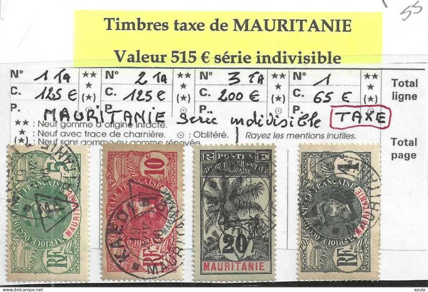 Mauritanie Timbres De Taxe Du 19 Nov 1906 KAEDI. Série Très Rare-(T Dans Un  Triangle Sauf Pour Le 1 Fr ) - Mauritanie (1960-...)