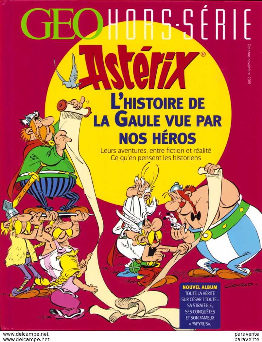 ASTERIX : Livre HISTOIRE DE  LA GAULE VUE PAR NOS HEROS - Astérix