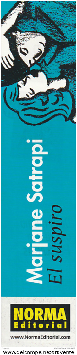 Marque Page BD Edition NORMA (Espagne) Par SATRAPI Pour El Suspiro - Bookmarks