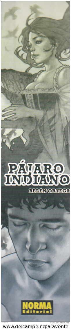 Marque Page BD Edition NORMA (Espagne) Par ORTEGA Pour Pajaro Indiano - Bookmarks
