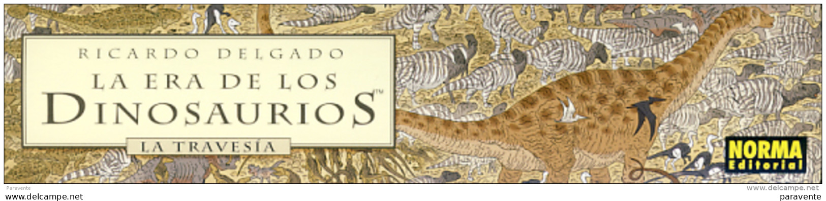 Marque Page BD Edition NORMA (Espagne) Par DELGADO Pour La Era De Los Dinosaurios - Lesezeichen
