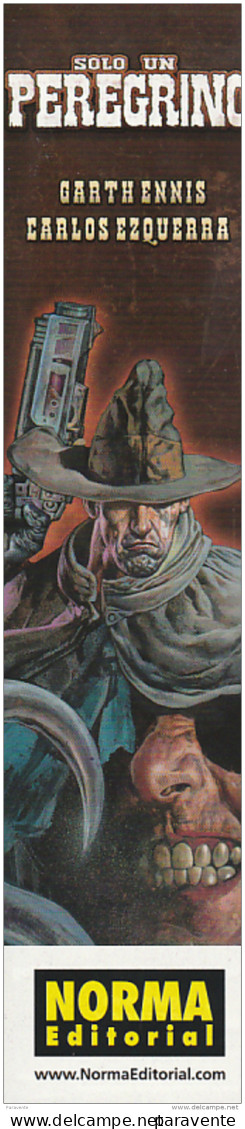 Marque Page BD Edition NORMA (Espagne) Par ESQUERZA Pour Solo Un Peregrino (western) - Bookmarks