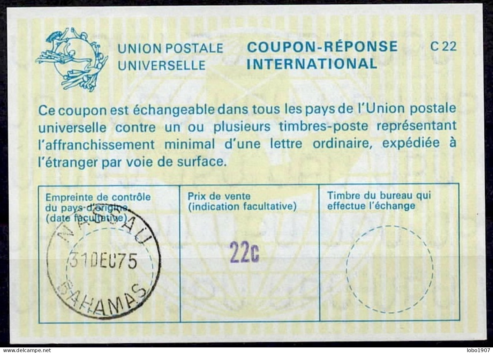 BAHAMAS La22B  Violet  22c  International Reply Coupon Reponse Antwortschein IAS IRC O NASSAU 31.12.75 Last Day Of Issue - Bahamas (1973-...)