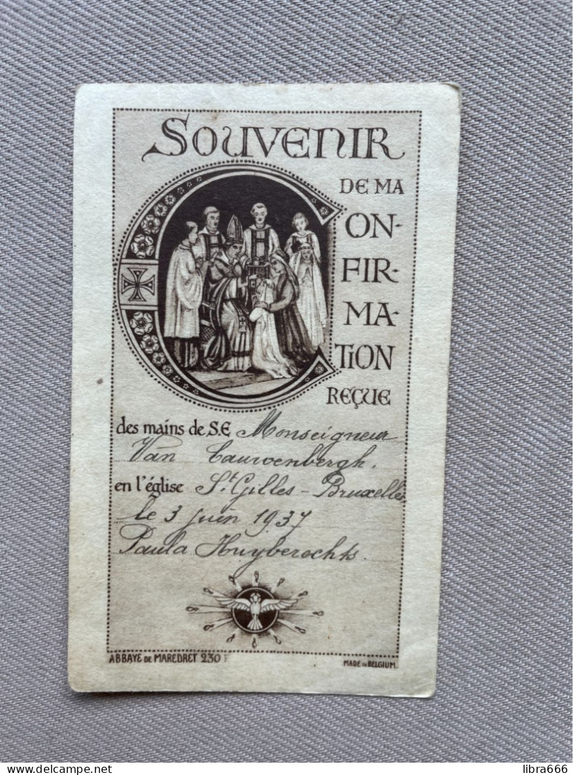 Communion - HUYBERECHTS Paula - 1937 - St. Gilles - BRUXELLES - S.E. Monseigneur VAN CAUWENBERGH - Comunión Y Confirmación