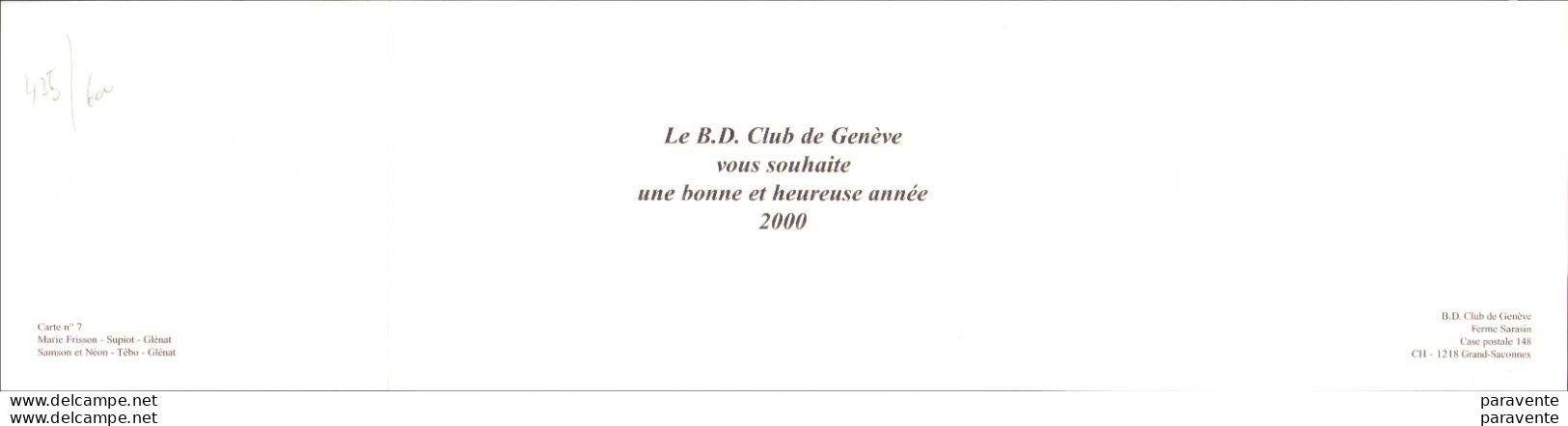 TEBO Et SUPIOT : Carte Voeux BD CLUB DE GENEVE En 2000 (ns) - Cartoline Postali