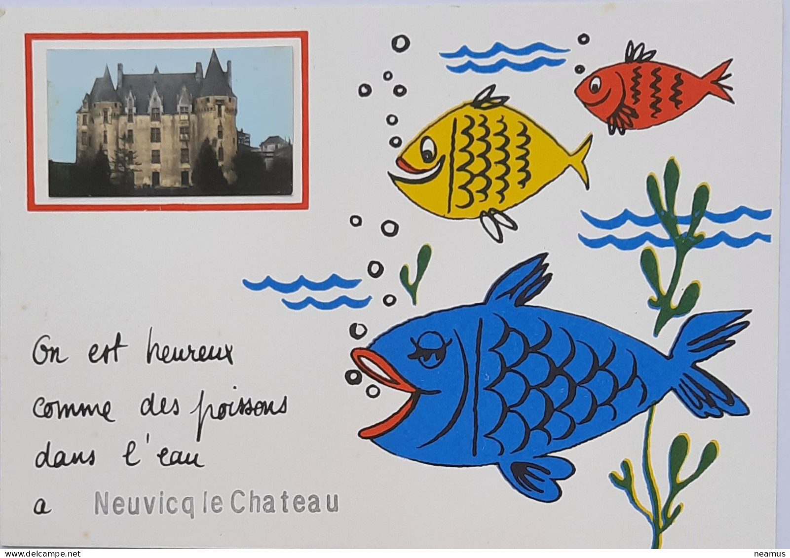 Neuvicq Le Château On Est Heureux Comme Des Poissons Dans L'eau - Matha