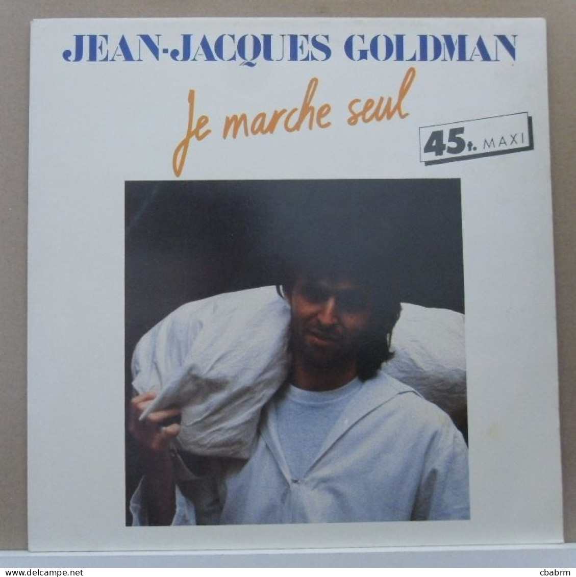 MAXI 45 TOURS JEAN-JACQUES GOLDMAN JE MARCHE SEUL - EPIC A 12 6294 En 1985 - 45 G - Maxi-Single