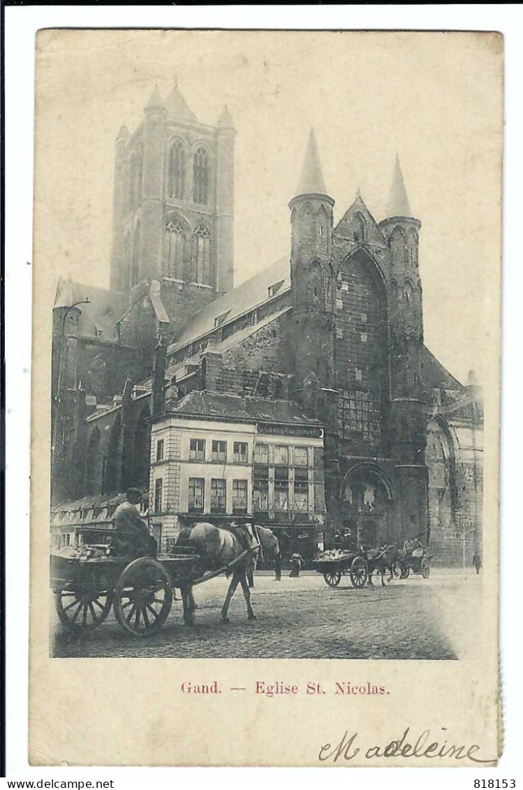 Gent   Gand -  Eglise St Nicolas   1902 - Gent