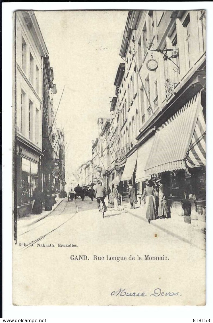 Gent  GAND  Rue Longue De La Monnaie 1904 - Gent