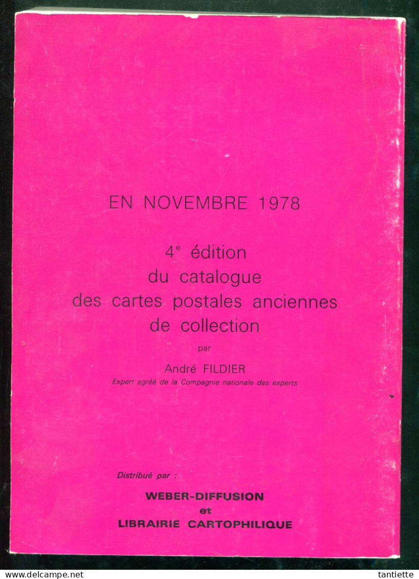 Argus Fildier 1978 : Catalogue De Cote Des Cartes Postales Anciennes De Collection. - Bücher & Kataloge