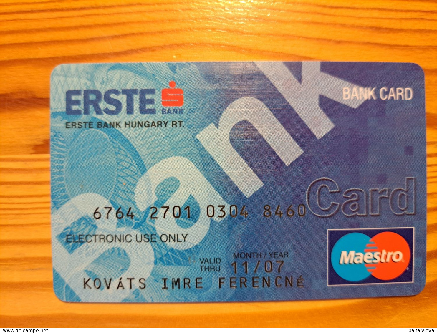 Erste Bank Credit Card Hungary - Geldkarten (Ablauf Min. 10 Jahre)