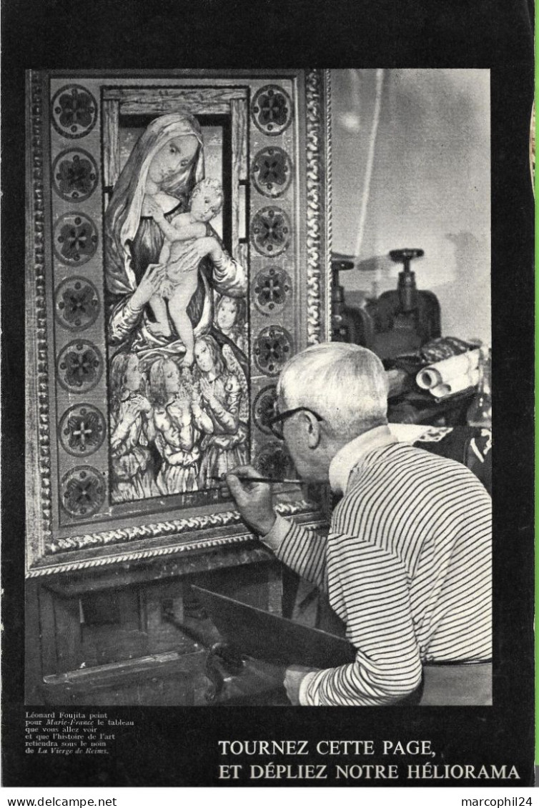 ART + PEINTURE =  Léonard FOUJITA = Article De Presse 8 Pages - LA VIERGE DE REIMS + Montparnasse + BAPTEME En 1959 - Religious Art