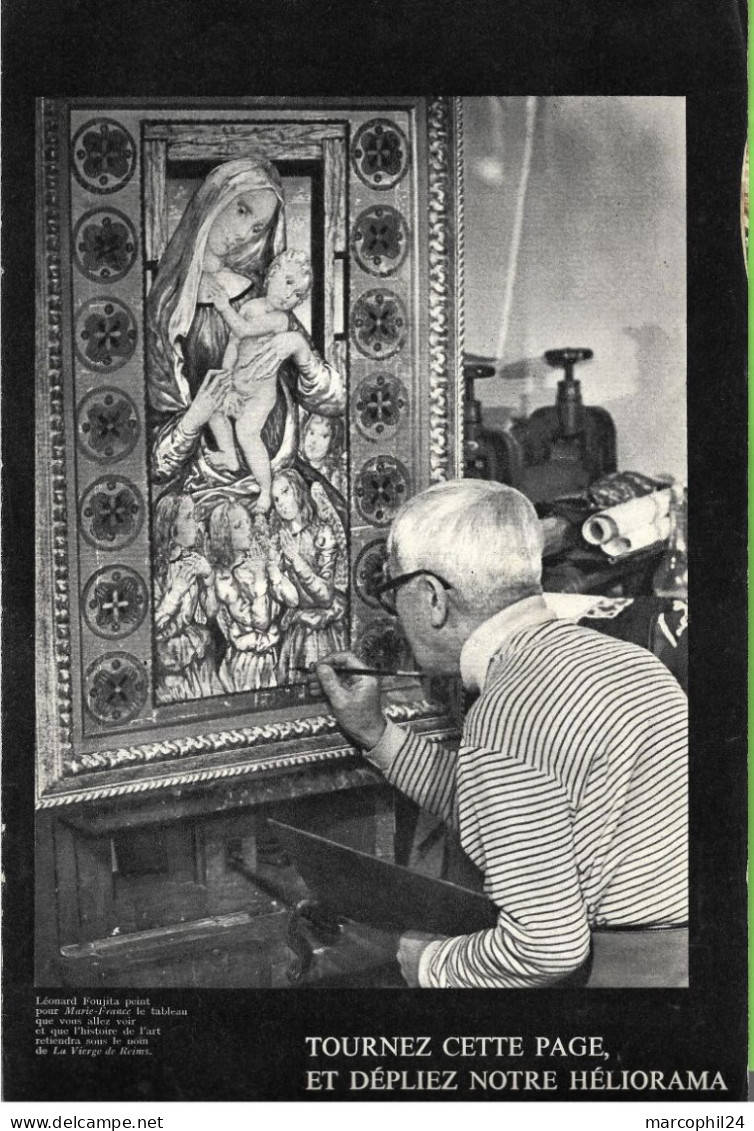 ART + PEINTURE =  Léonard FOUJITA = Article De Presse 8 Pages - LA VIERGE DE REIMS + Montparnasse + BAPTEME En 1959 - Arte Religiosa