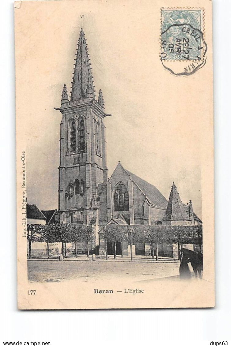 BORAN - L'Eglise - état - Boran-sur-Oise