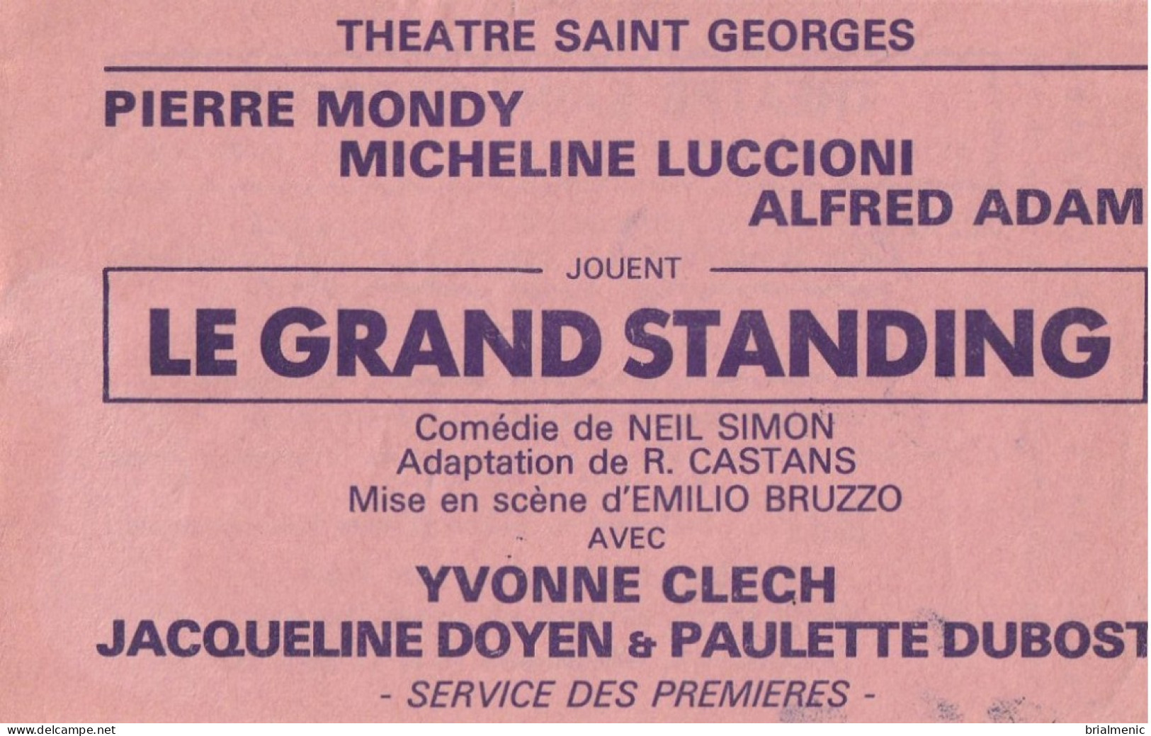 Billet Du Théâtre St Georges Pièce Jouée  " Le Grand Standing " - Eintrittskarten