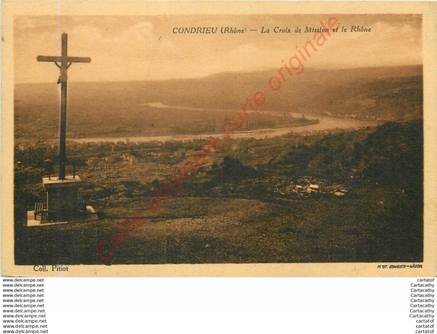 69.  CONDRIEU .  La Croix De Mission Et Le Rhône . - Condrieu
