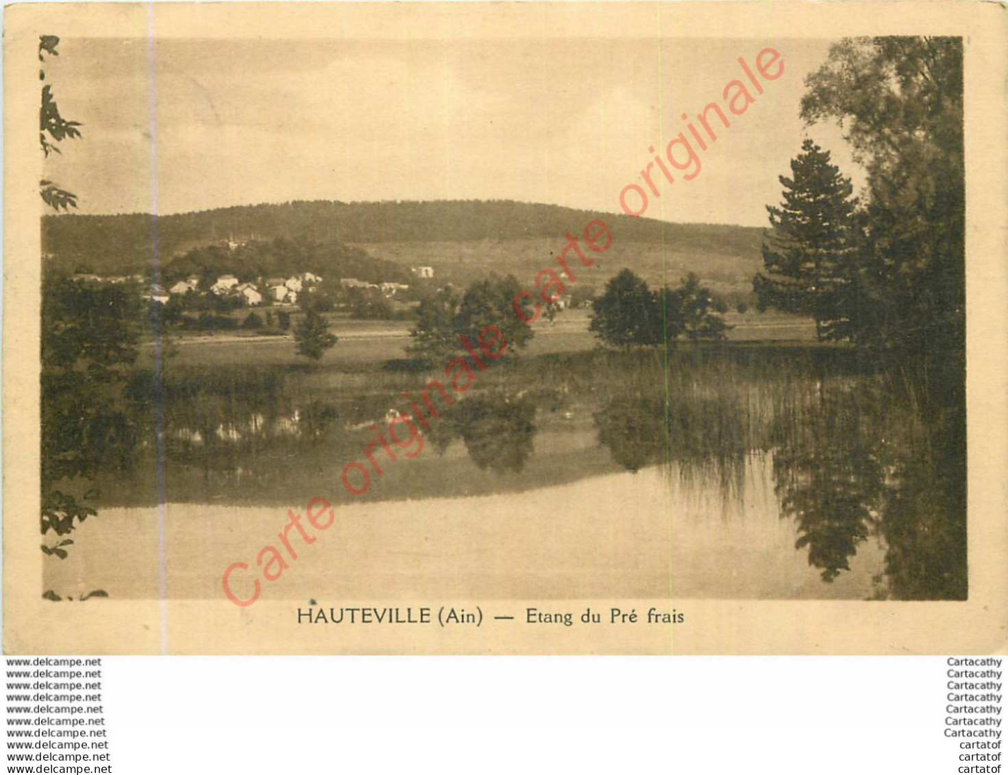 01.  HAUTEVILLE .  Etang Du Pré Frais . - Hauteville-Lompnes