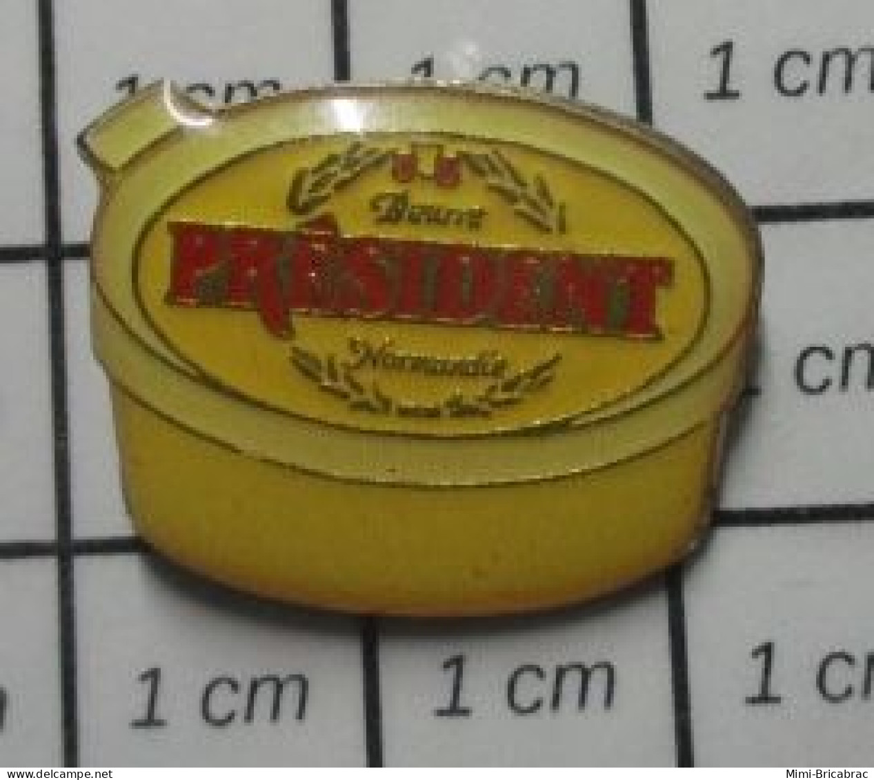 616B Pin's Pins / Beau Et Rare / ALIMENTATION / BARQUETTE DE BEURRE PRESIDENT - Alimentation