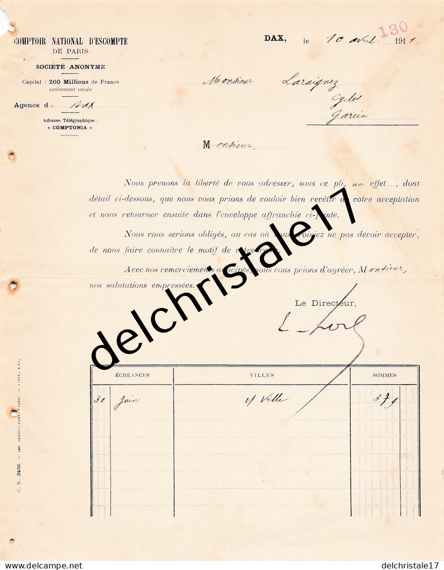 40 0216 DAX LANDES 1911 Comptoir National D'Escompte De PARIS Agence De DAX à LARAIGNEZ - Bank & Insurance