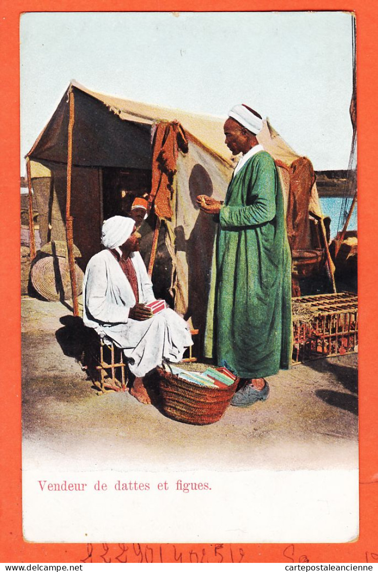 33996 / ⭐ ♥️ Ethnic Egypt ◉ Vendeur Dattes Et Figues Egyptiens Metiers Egypte 1905s ◉ LICHTENSTERN & HARARI N° 64 Cairo - Persons