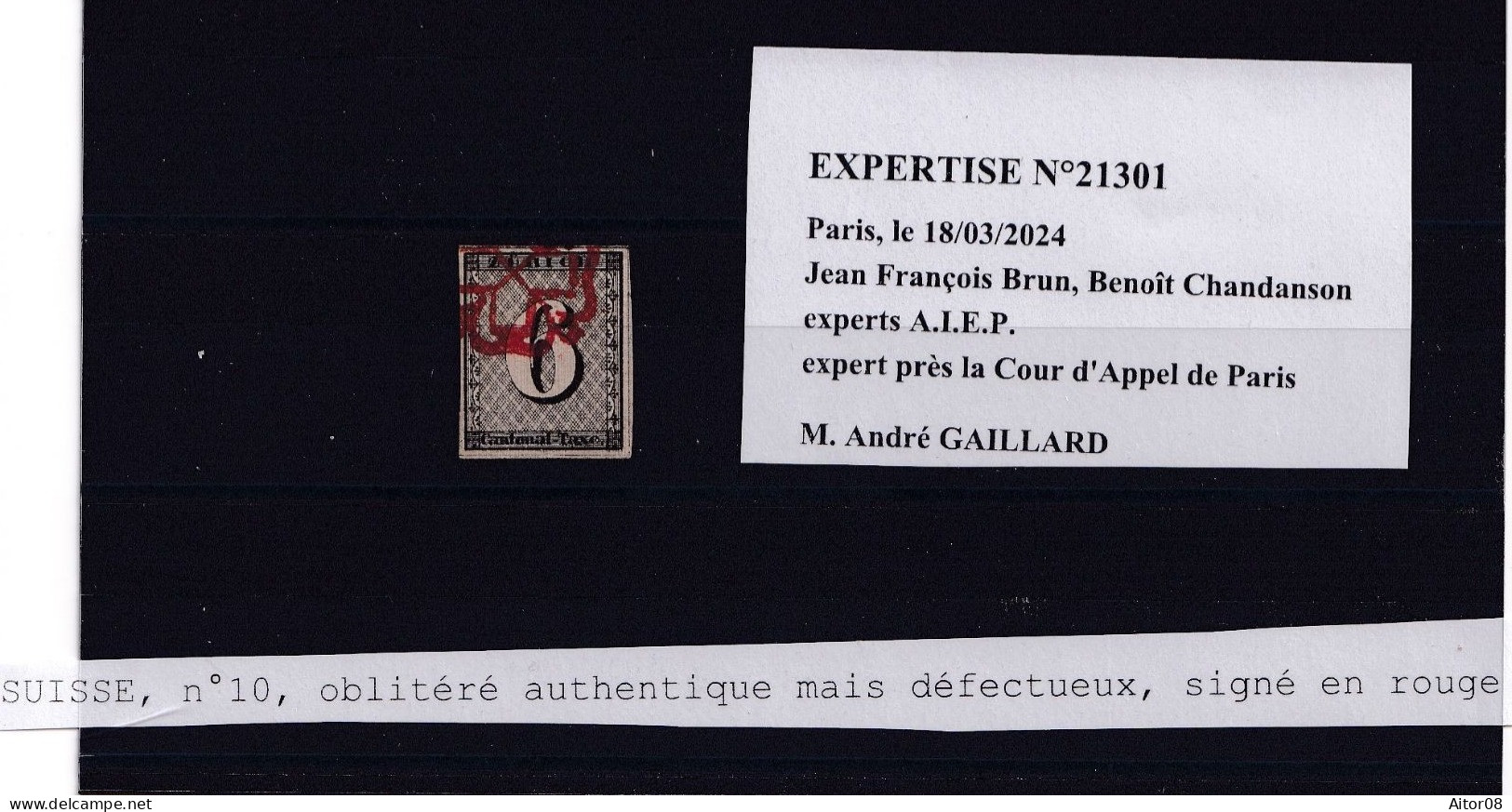 TIMBRE N° 10 OBLITERE CACHET ROUGE. EXPERTISE ET SIGNE.VOIR COMMENTAIRE . COTE 1500  EURO - 1843-1852 Timbres Cantonaux Et  Fédéraux