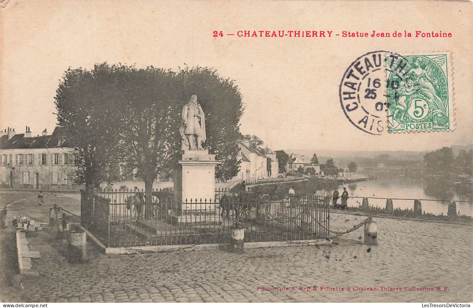 FRANCE - Château Thierry - Statue Jean De La Fontaine - Carte Postale Ancienne - Chateau Thierry
