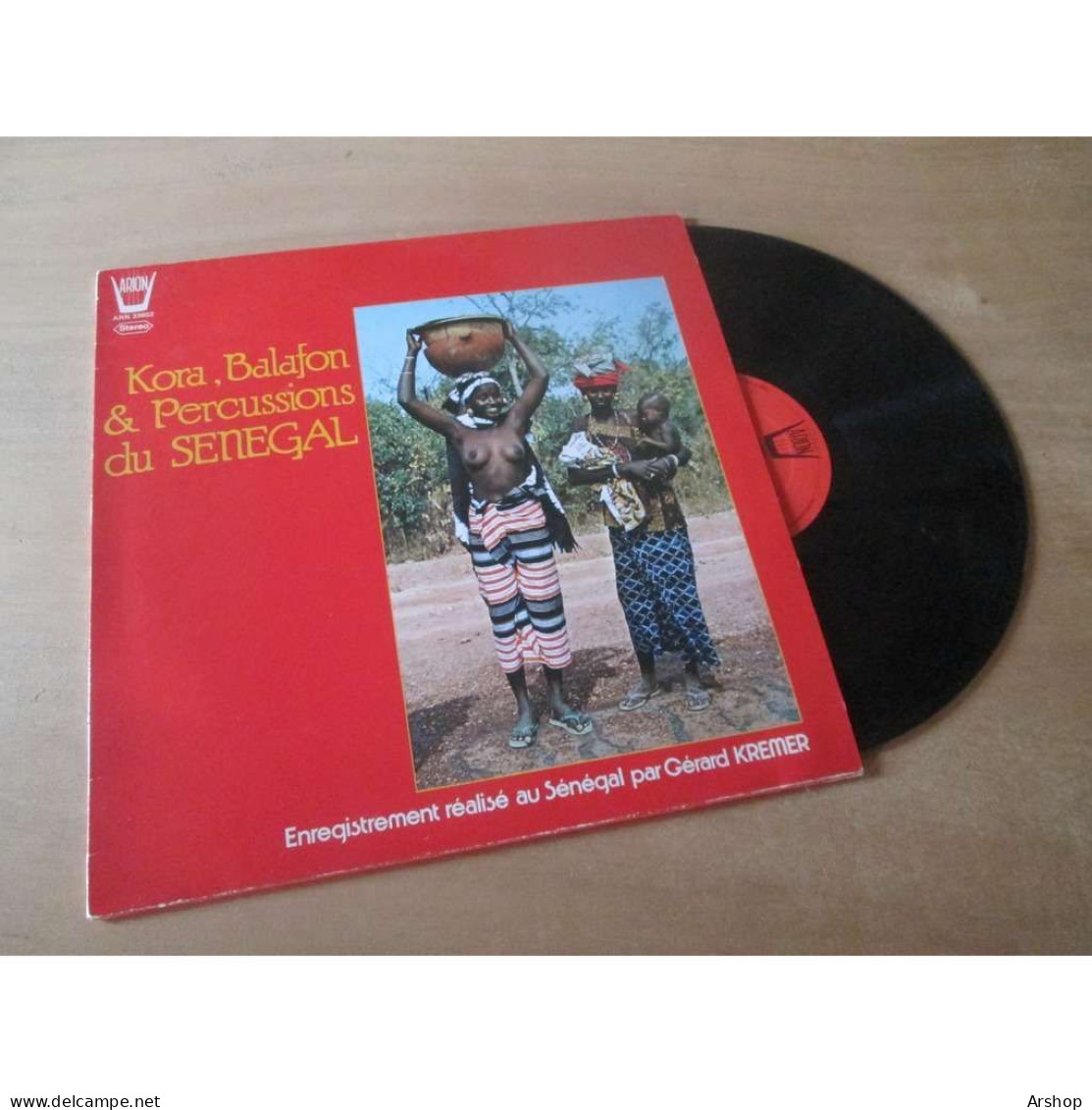 GÉRARD KRÉMER Kora, Balafon & Percussions Du Sénégal AFRIQUE FOLK - ARION ARN 33602 Lp 1982 - Wereldmuziek