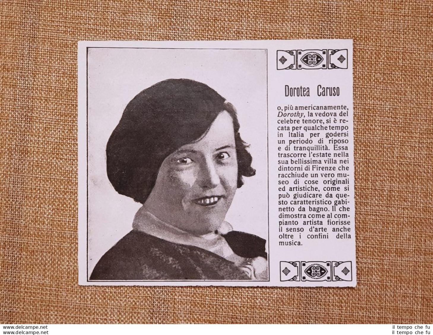 Dorotea Caruso Ed Il Suo Viaggio In Italia Nel 1928 Moglie Del Tenore Enrico - Autres & Non Classés