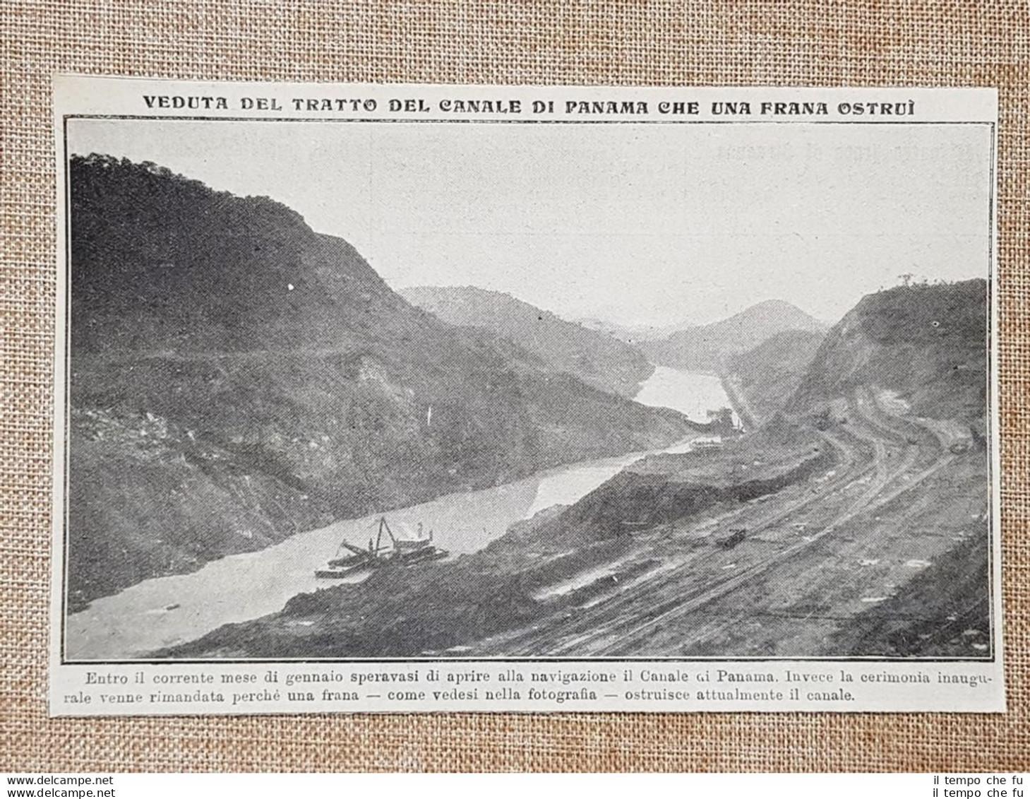 Il Canale Dell'Istmo Di Panama Nel 1914 L'ostruzione Creata Da Una Frana - Altri & Non Classificati