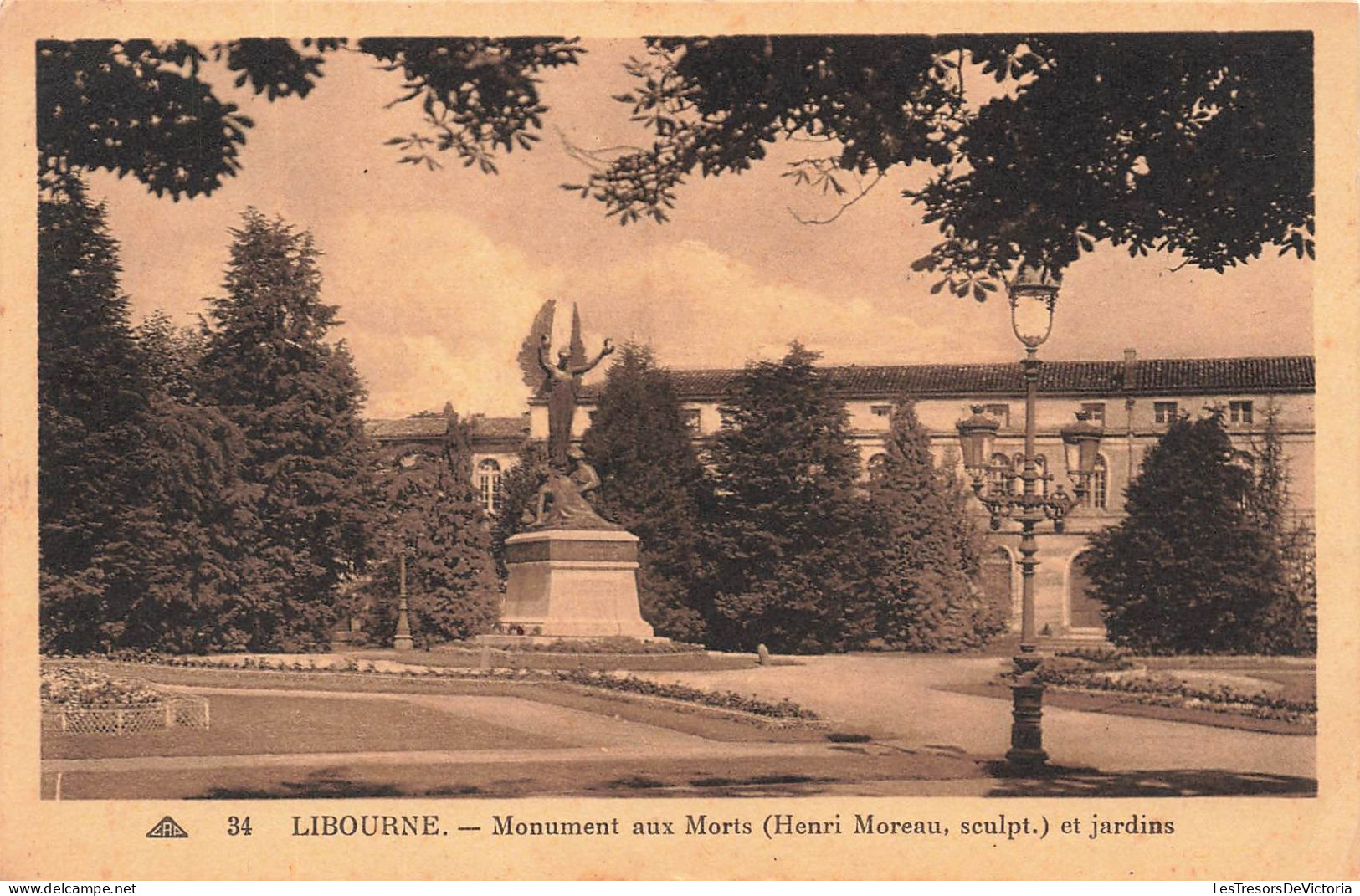 FRANCE - Libourne - Monument Aux Morts - Henri Moreau - Jardins - Carte Postale Ancienne - Libourne