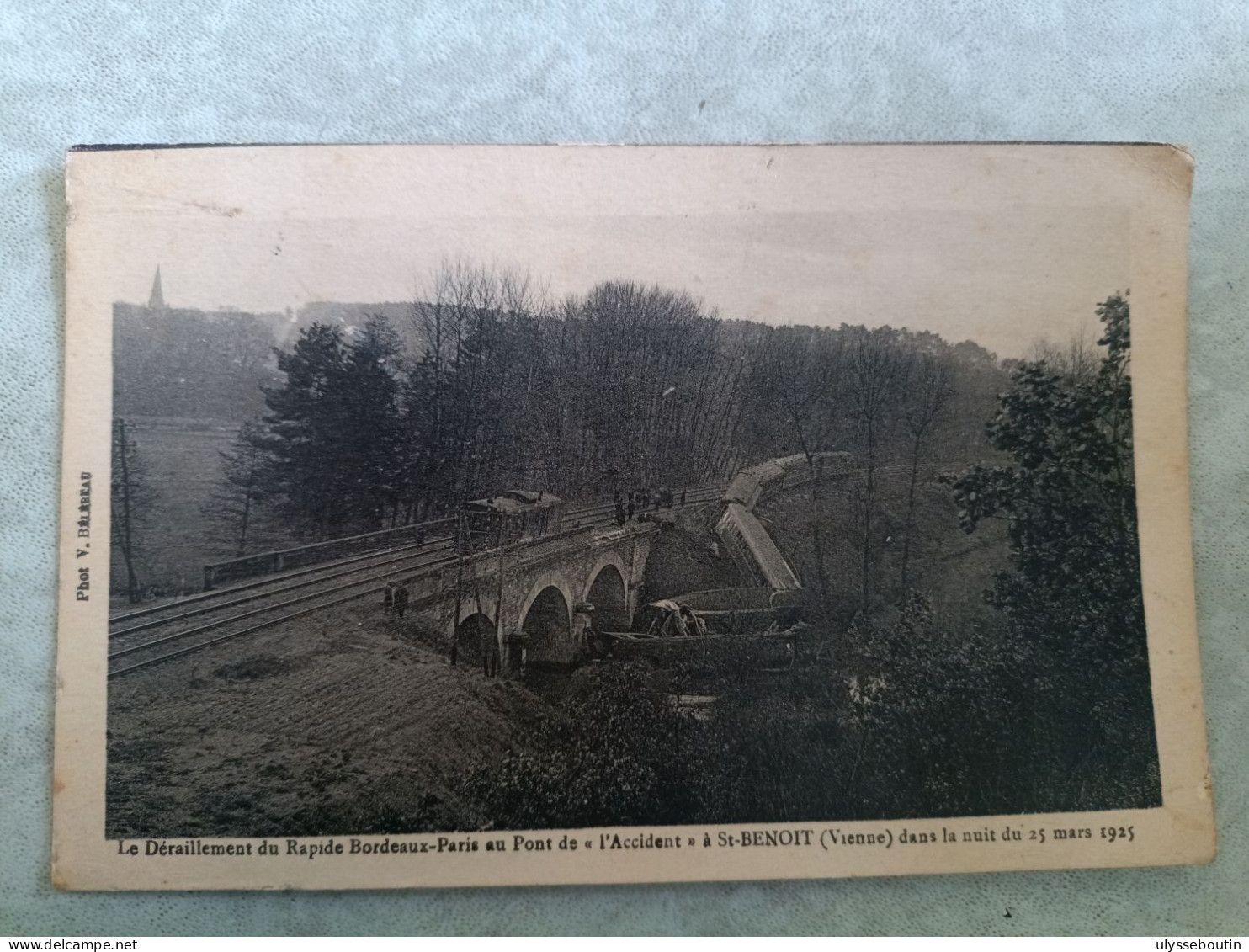 SAINT BENOIT - ACCIDENT DE TRAIN DU 25 MARS 1925 - DERAILLEMENT - CATASTROPHE DE CHEMIN DE FER - Saint Benoit